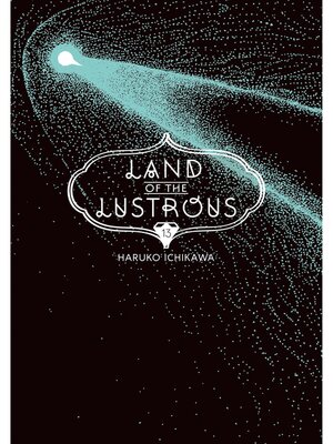 cover image of Land of the Lustrous, Volume 13